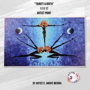 🆕MBM 11" x 17" artist print "Trinity-Birth" by artist C. Janaye Medina